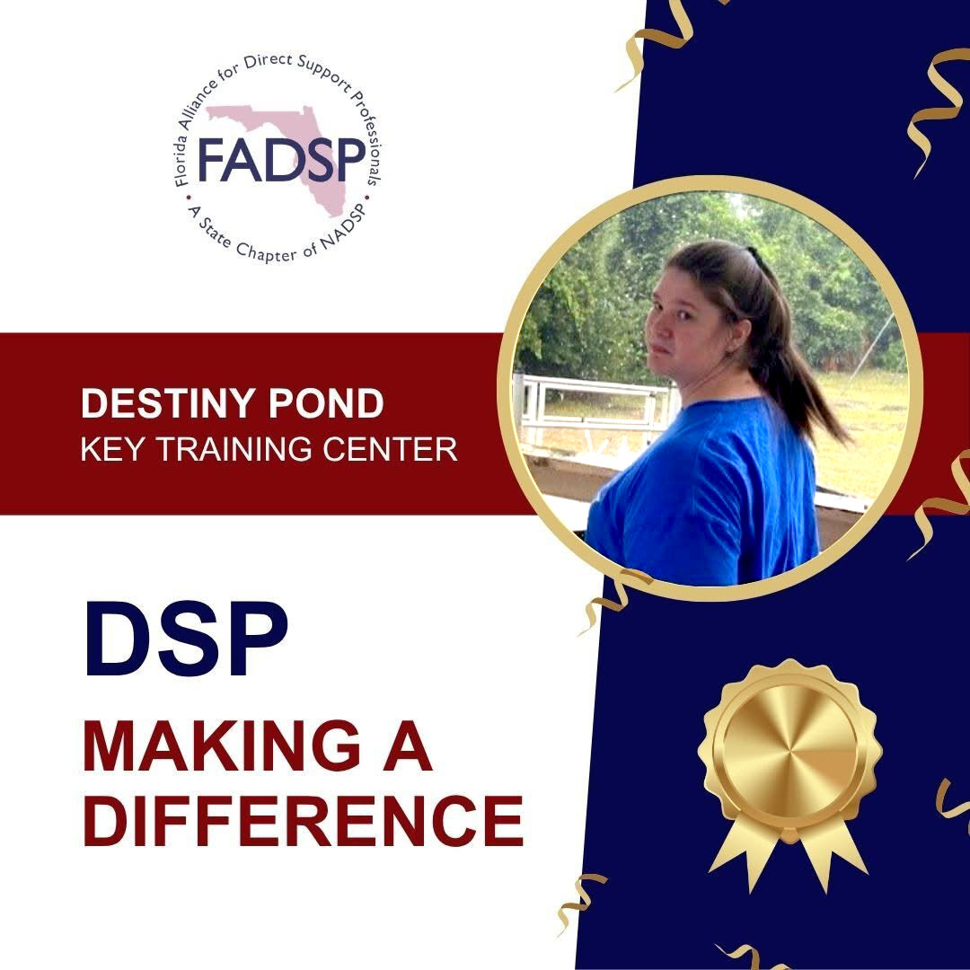 Destiny Pond during Direct Support Professional Recognition Week
